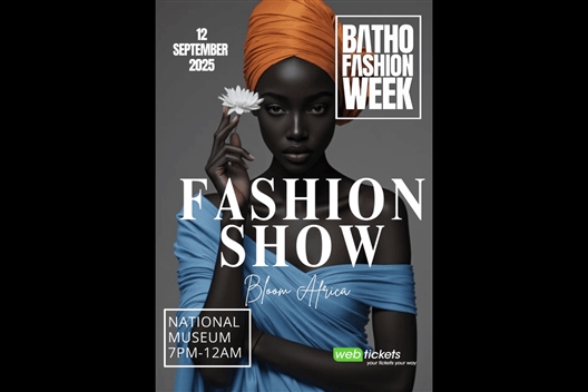 BATHO FASHION WEEK GABORONE